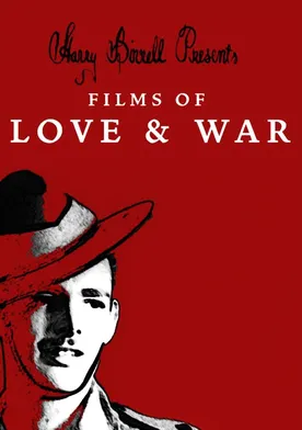 Poster Harry Birrell Presents Films of Love and War