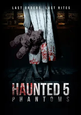 Poster Haunted 5: Phantoms