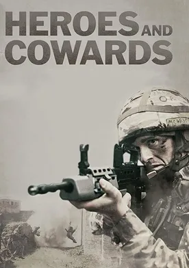 Poster Heroes and Cowards