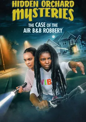 Poster Hidden Orchard Mysteries: The Case of the Air B and B Robbery