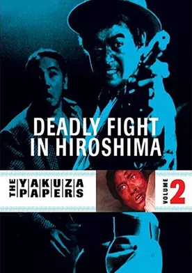 Poster Hiroshima shitô hen