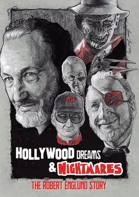 Poster Hollywood Dreams & Nightmares: The Robert Englund Story