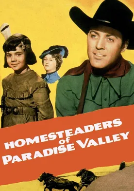 Poster Homesteaders of Paradise Valley