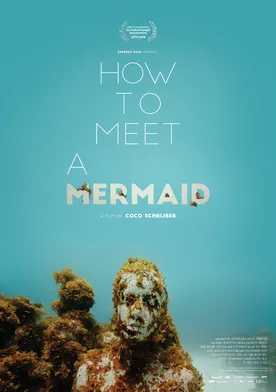 Poster How to Meet a Mermaid