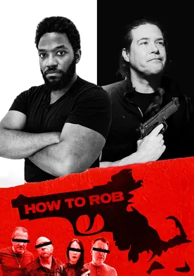 Poster How to Rob