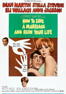 Poster How to Save a Marriage and Ruin Your Life