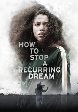 Poster How to Stop a Recurring Dream