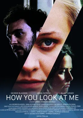 Poster How You Look at Me