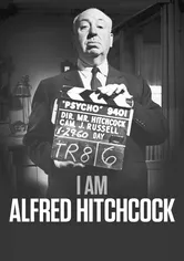 Poster I Am Alfred Hitchcock