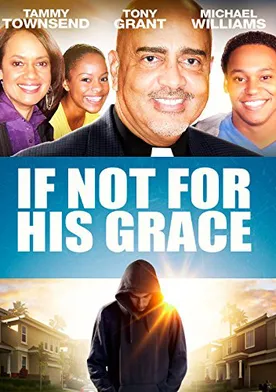 Poster If Not for His Grace