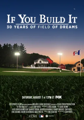 Poster If You Build It: 30 Years of Field of Dreams