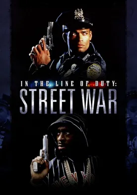 Poster In the Line of Duty: Street War