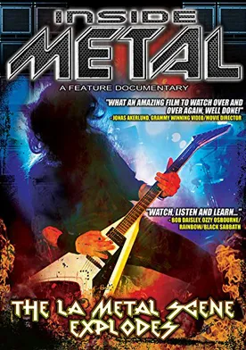 Poster Inside Metal: The L.A. Metal Scene Explodes!