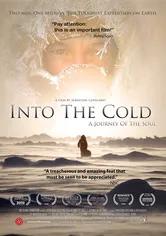 Poster Into the Cold: A Journey of the Soul