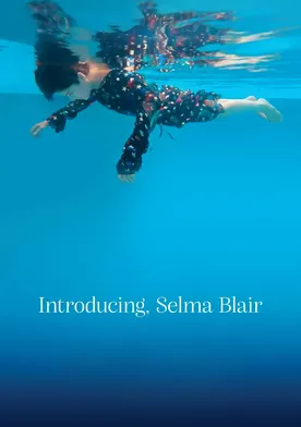 Poster Introducing, Selma Blair