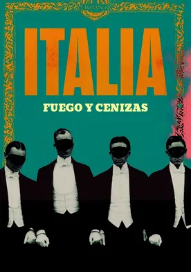 Poster Italia. Il fuoco, la cenere