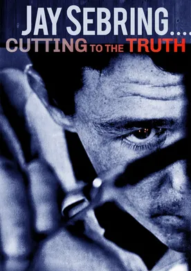 Poster Jay Sebring.... Cutting to the Truth