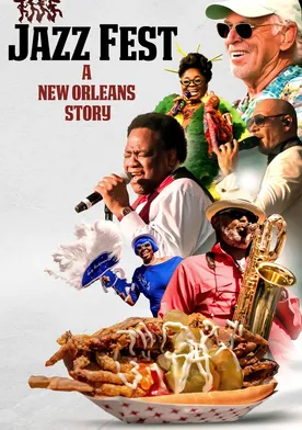 Poster Jazz Fest: A New Orleans Story