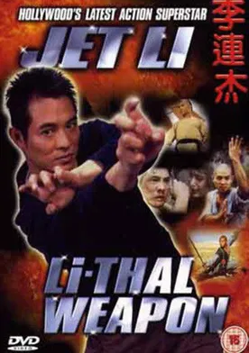 Poster Jet Li Li-Thal Weapon