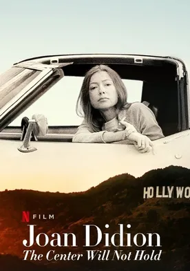 Poster Joan Didion: The Center Will Not Hold