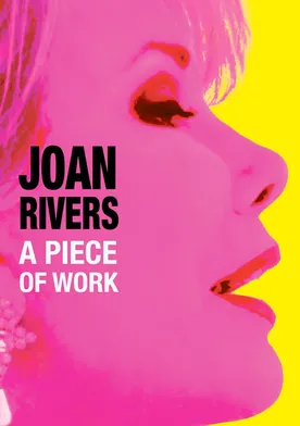 Poster Joan Rivers: A Piece of Work