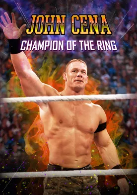 Poster John Cena: Champion of the Ring