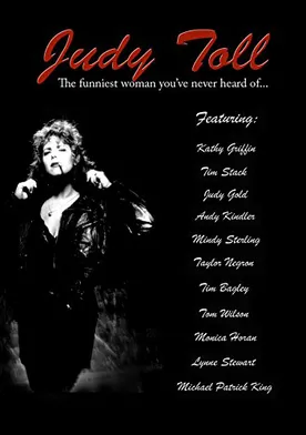 Poster Judy Toll: The Funniest Woman You've Never Heard of