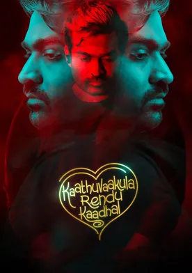 Poster Kaathu Vaakula Rendu Kaadhal