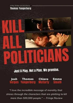 Poster Kill All Politicians