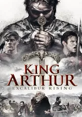 Poster King Arthur: Excalibur Rising