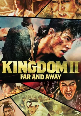 Poster Kingdom II: Harukanaru Daichi e