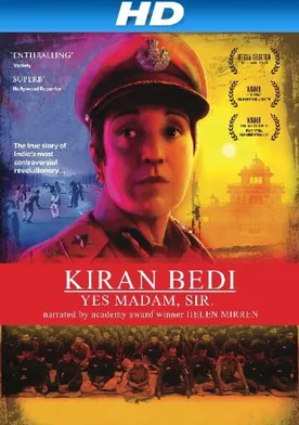 Poster Kiran Bedi: Yes Madam, Sir