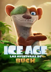 Poster La era de hielo: Las aventuras de Buck