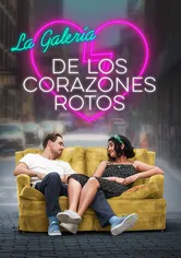 Poster La galería de los corazones rotos