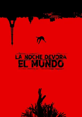 Poster La noche devoró al mundo