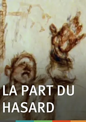 Poster La part du hasard