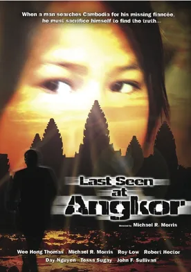 Poster Last Seen at Angkor