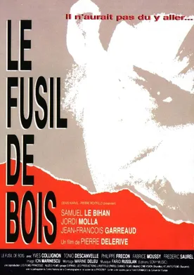 Poster Le fusil de bois