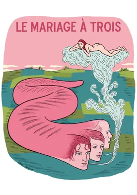 Poster Le mariage à trois