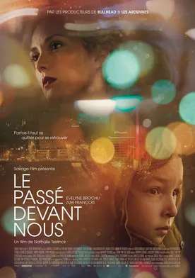 Poster Le passé devant nous