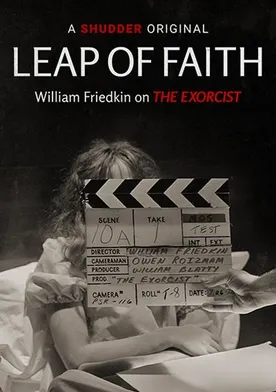 Poster Leap of Faith: William Friedkin on The Exorcist