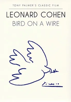 Poster Leonard Cohen. Bird on a wire