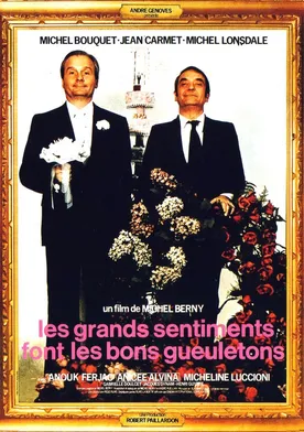 Poster Les grands sentiments font les bons gueuletons