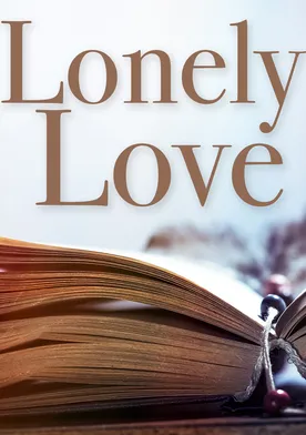 Poster Lonely Love