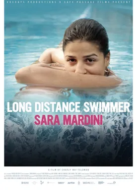 Poster Long Distance Swimmer: Sara Mardini