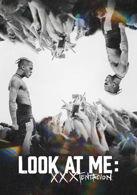 Poster Look at Me: XXXTentacion