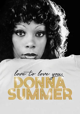 Poster Love to Love You, Donna Summer