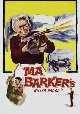 Poster Ma Barker's Killer Brood