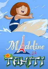 Poster Madeline in Tahiti