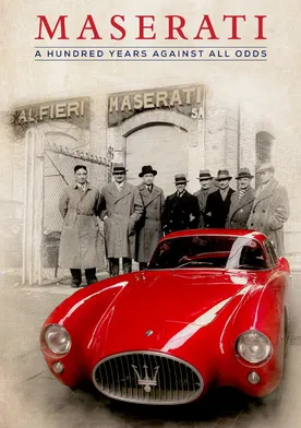 Poster Maserati: A Hundred Years Against All Odds